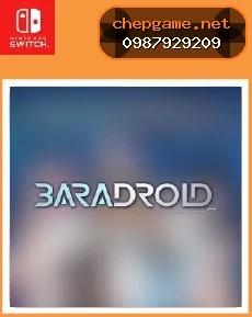 Baradroid - Chép Game Uy Tín tại ChepGame.net