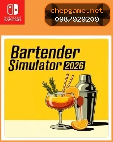 Bartender Simulator 2026 - Chép Game Uy Tín tại ChepGame.net