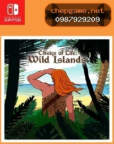 Choice of Life Wild Islands