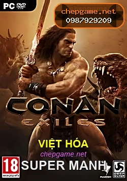 Conan Exiles - Chép Game Uy Tín tại ChepGame.net