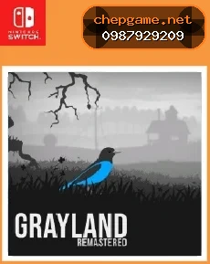 Grayland Remastered
