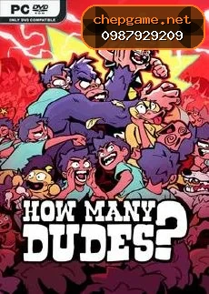 How Many Dudes
