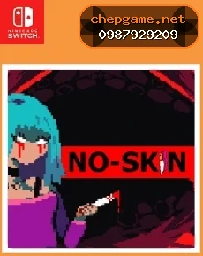 NO SKIN