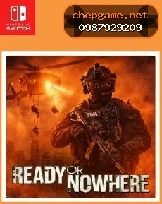 Ready or Nowhere - Chép Game Uy Tín tại ChepGame.net