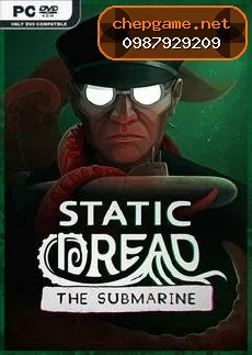 Static Dread The Submarine