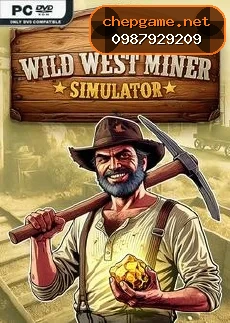 Wild West Miner Simulator