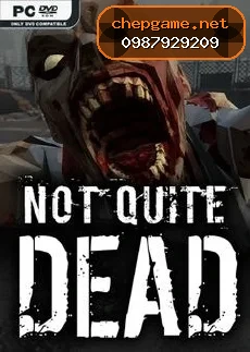 Not Quite Dead