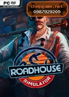Roadhouse Simulator