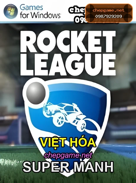 Rocket League - Chép Game Uy Tín ChepGame.net