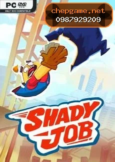 Shady job