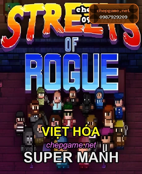 Streets of Rogue - Chép Game Uy Tín tại ChepGame.net