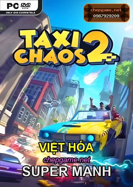 Taxi Chaos 2 - Chép Game Uy Tín ChepGame.net