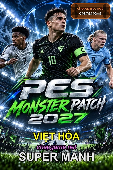 PES 27 MONSTER PATCH 1.10.26 PC - Chép Game Uy Tín tại ChepGame.net