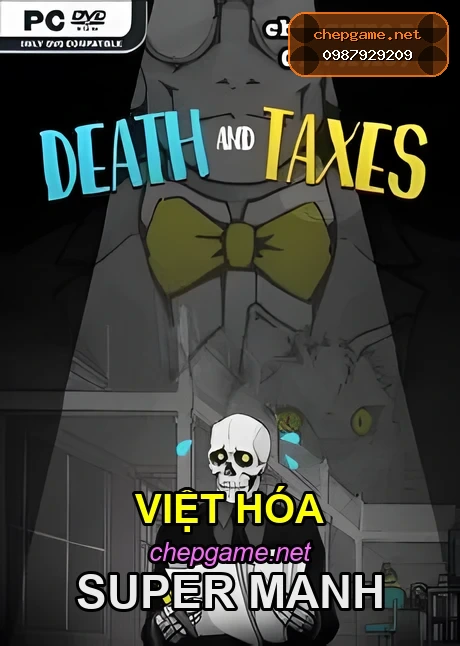 Death and Taxes - Chép Game Uy Tín tại ChepGame.net