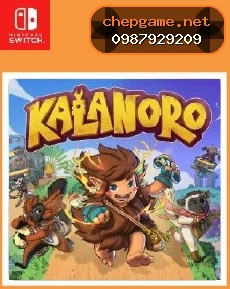 Kalanoro - Chép Game Uy Tín tại ChepGame.net