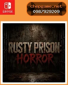 Rusty Prison Horror - Chép Game Uy Tín tại ChepGame.net